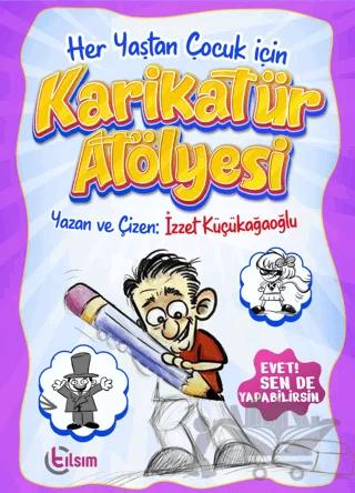 Her Yaştan Çocuk için Karikatür Atölyesi