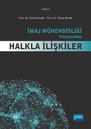 İmaj Mühendisliği Vizyonundan HALKLA İLİŞKİLER
