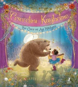 Cesaretini Kaybetme - Bir Coco ve Ayı Hikayesi