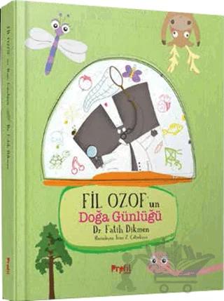 Fil Ozof’un Doğa Günlüğü