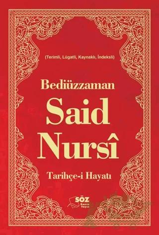 Bediüzzaman Said Nursi Tarihçe-i Hayat