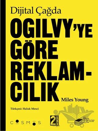 Dijital Çağda Ogilvy'ye Göre Reklamcılık