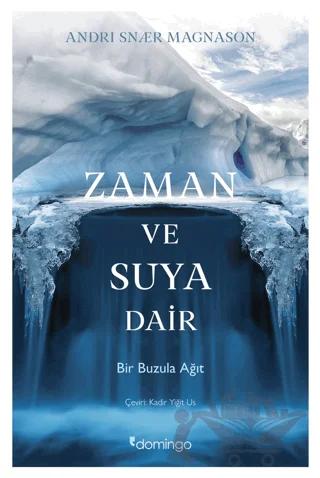 Zaman Ve Suya Dair