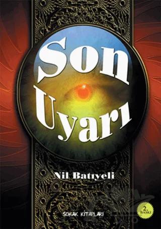 Son Uyarı