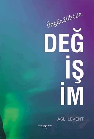 Değişim Özgürlüktür