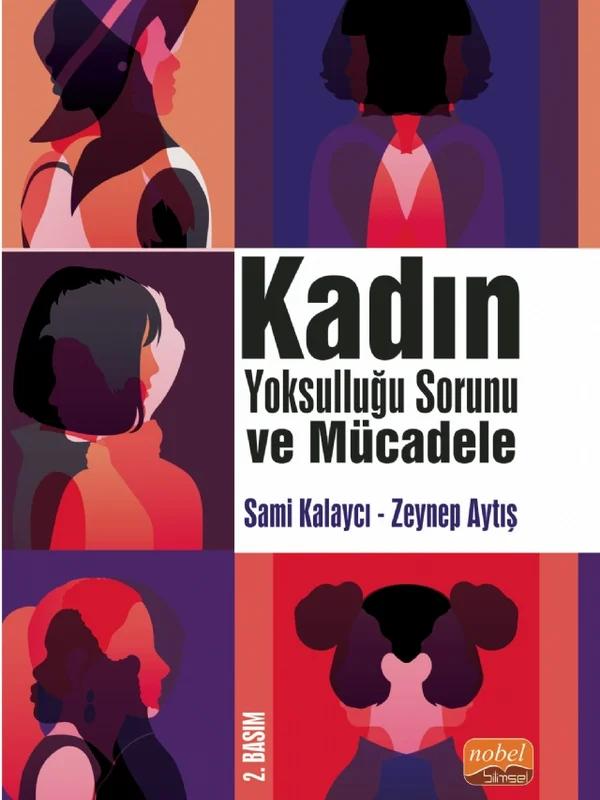 Kadın Yoksulluğu Sorunu ve Mücadele