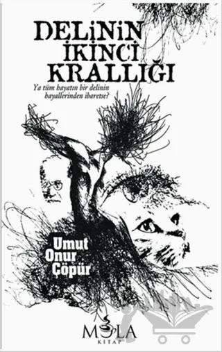 Delinin İkinci Krallığı