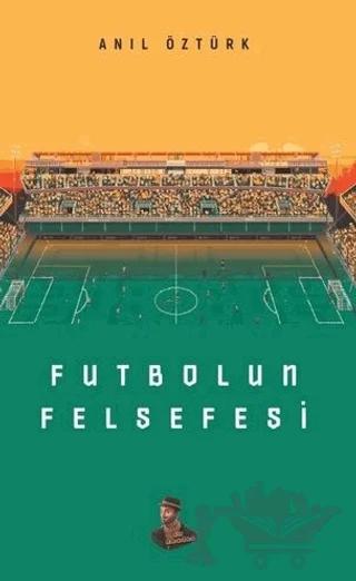 Futbolun Felsefesi