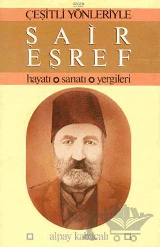 Çeşitli Yönleriyle Şair Eşref