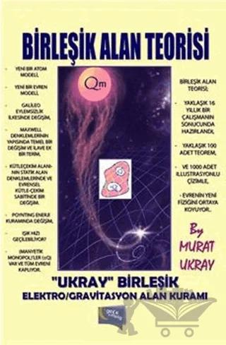 Birleşik Alan Teorisi - 3
