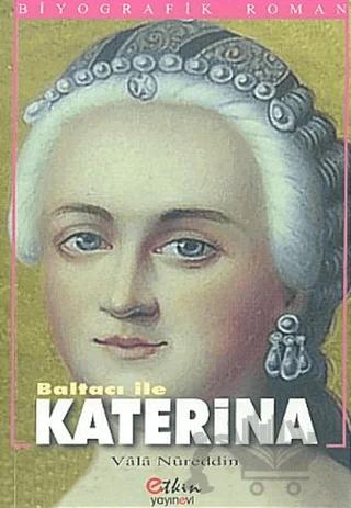 Baltacı ile Katerina
