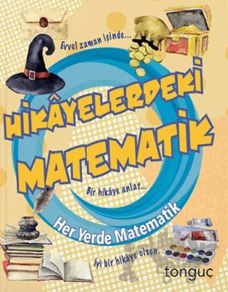 Her Yerde Matematik Serisi - Hikayelerdeki Matematik