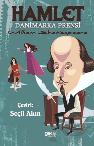 Hamlet - Danimarka Prensi