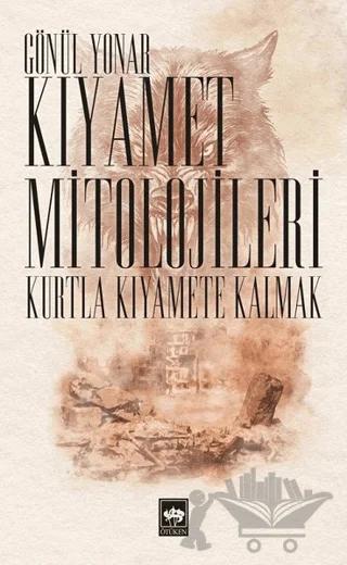 Kıyamet Mitolojileri