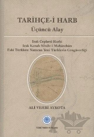 Tarihçe-i Harb - Üçüncü Alay