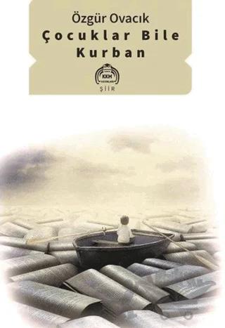 Çocuklar Bile Kurban