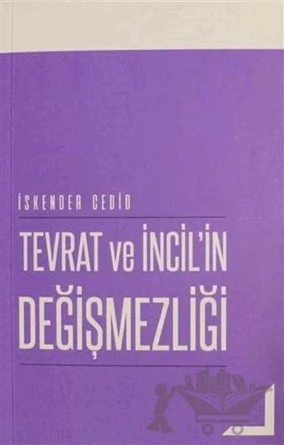 Tevrat ve İncil'in Değişmezliği