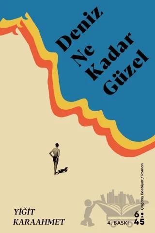 Deniz Ne Kadar Güzel