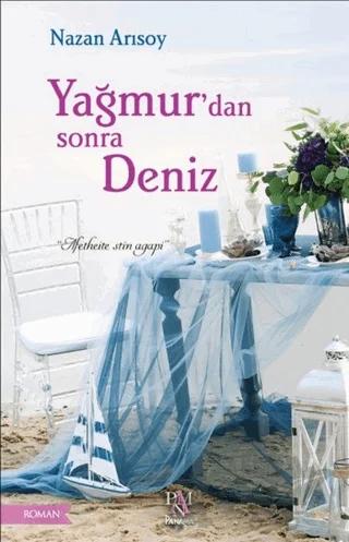 Yağmur'dan Sonra Deniz