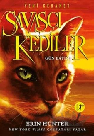 Savaşçı Kediler: Gün Batımı