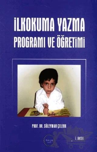 İlkokuma Yazma Programı Ve Öğretimi