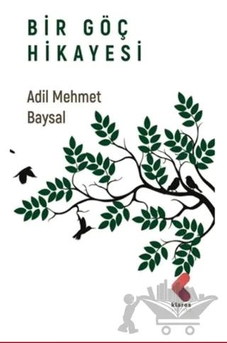 Bir Göç Hikayesi