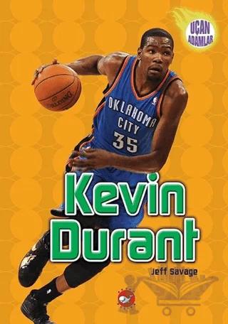 Kevin Durant - Uçan Adamlar – Jeff Savage – Beyaz Balina Yayınları kitap kapağı