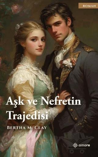 Aşk ve Nefretin Trajedisi