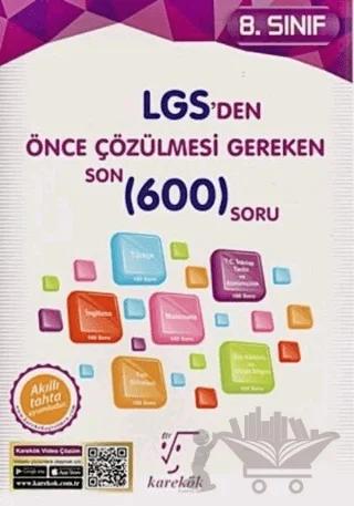 8. Sınıf LGS'den Önce Çözülmesi Gereken Son 600 Soru