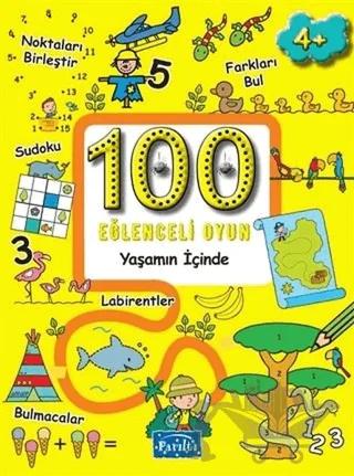 100 Eğlenceli Oyun - Yaşamın İçinde