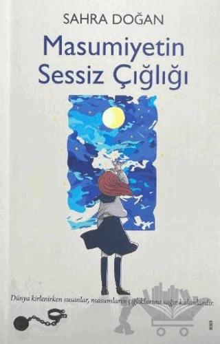 Masumiyetin Sessiz Çığlığı