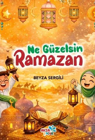 Ne Güzelsin Ramazan