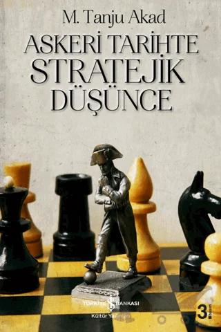Askeri Tarihte Stratejik Düşünce