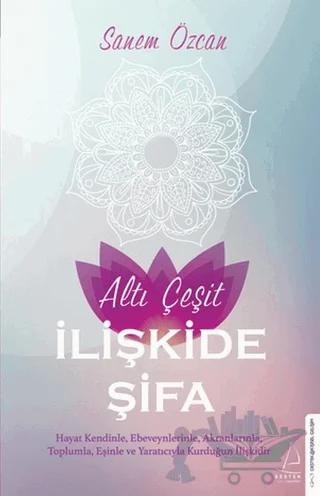 Altı Çeşit İlişkide Şifa
