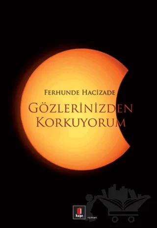 Gözlerinizden Korkuyorum