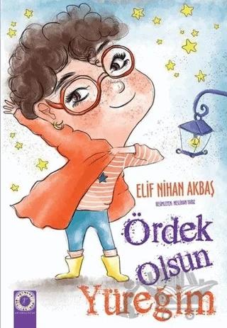Ördek Olsun Yüreğim
