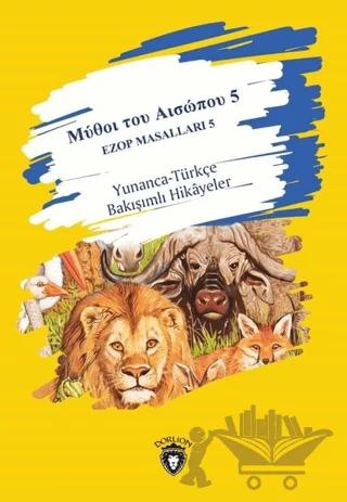 Ezop Masalları 5