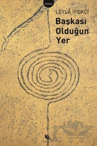 Başkası Olduğun Yer