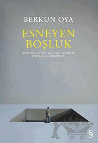 Esneyen Boşluk
