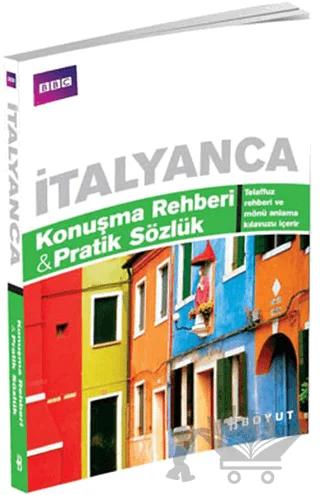 İtalyanca Konuşma Rehberi ve Pratik Sözlük