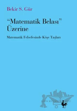 Matematik Belası Üzerine