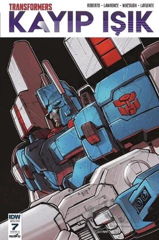Transformers Kayıp Işık Bölüm 7 (Kapak A)