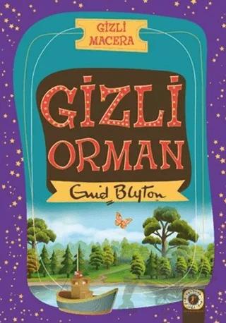 Gizli Macera: Gizli Orman