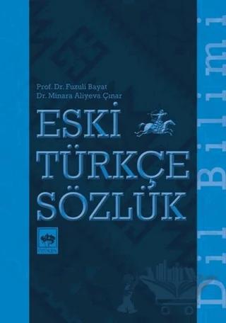 Eski Türkçe Sözlük