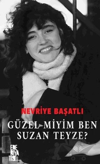 Güzel Miyim Ben Suzan Teyze?