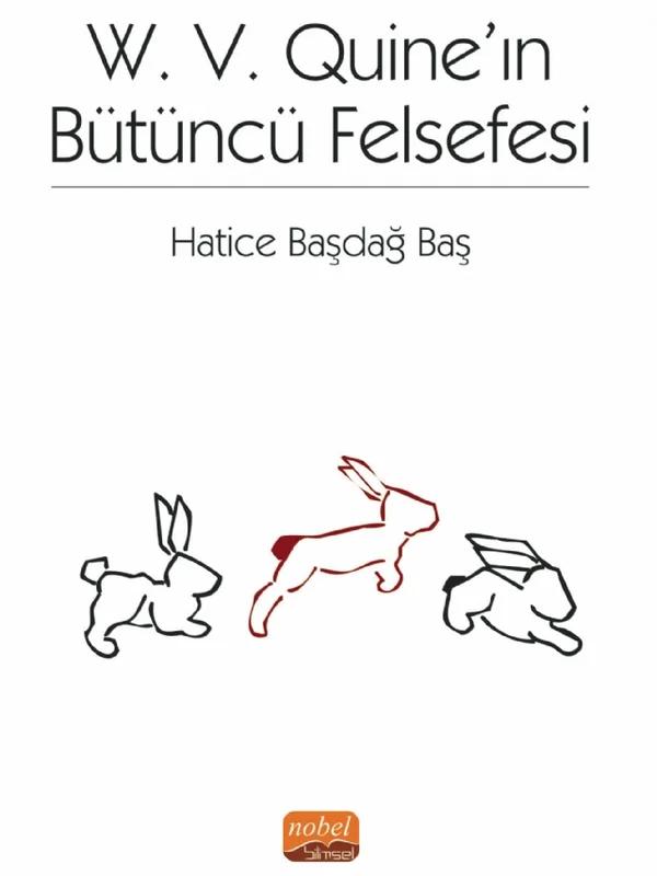 W. V. Quıne’ın Bütüncü Felsefesi
