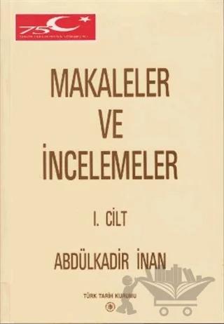 Makaleler ve İncelemeler 1. Cilt