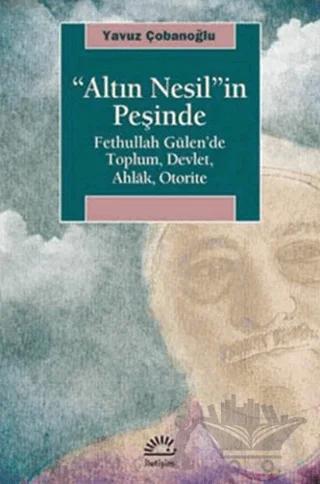 Altın Nesil’in Peşinde