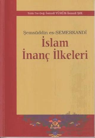 İslam İnanç İlkeleri