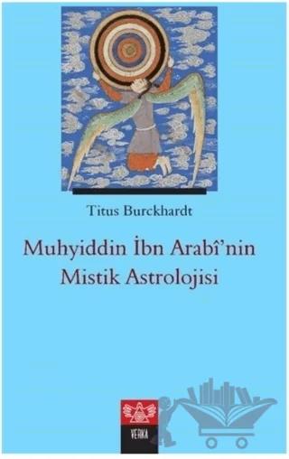 Muhyiddin İbn Arabi’nin Mistik Astrolojisi